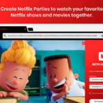 Netflix Party, a forma de ver filmes e séries ao mesmo tempo que amigos – Mundo Smart - mundosmart